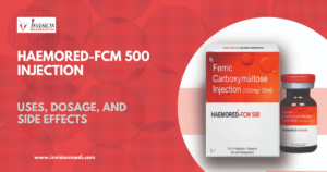 Read more about the article HAEMORED-FCM 500 Injection [Ferric Carboxymaltose (500mg/10ml)]: Uses, MOA, Benefits, and Recommended Dosage